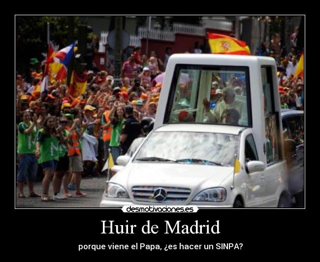 Huir de Madrid - 