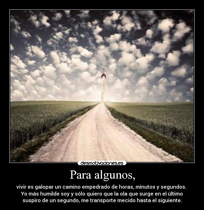 carteles mas humilde soy extremoduro salir desmotivaciones