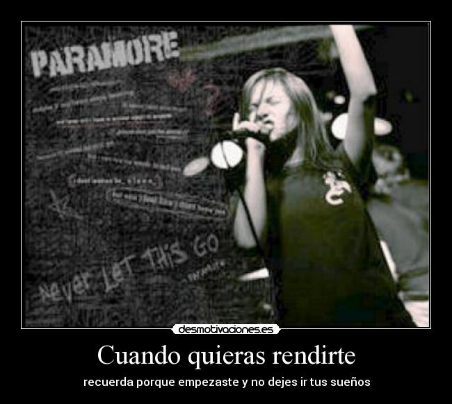 Cuando quieras rendirte -