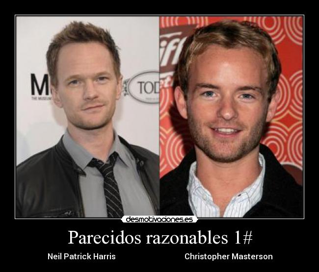 Parecidos razonables 1# - Neil Patrick Harris                                   Christopher Masterson