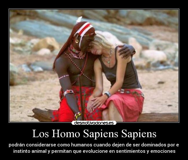 Los Homo Sapiens Sapiens - 