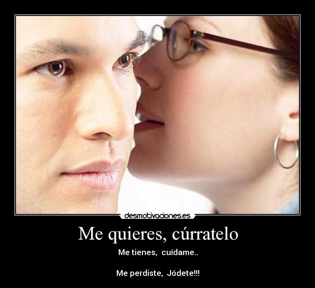 Me quieres, cúrratelo - 