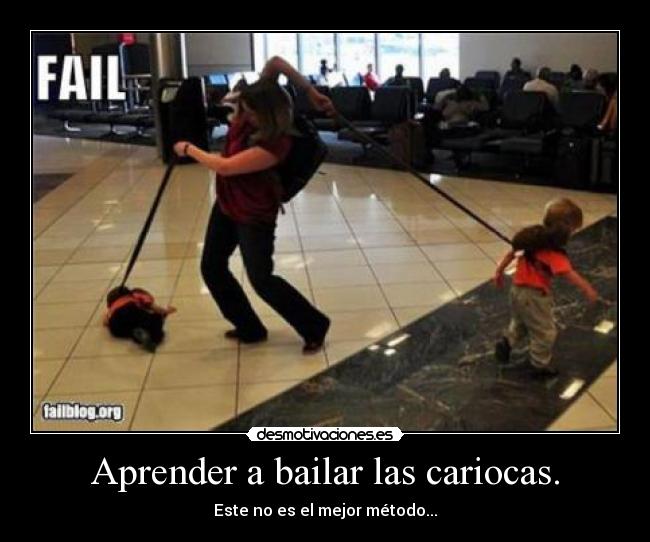 carteles aprender bailar cariocas desmotivaciones