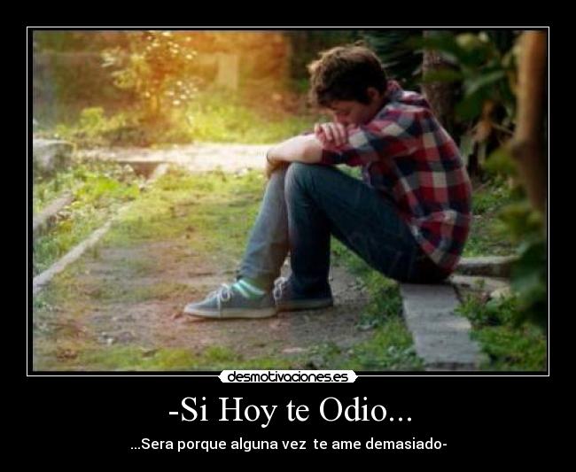 carteles odio marckos10 desmotivaciones