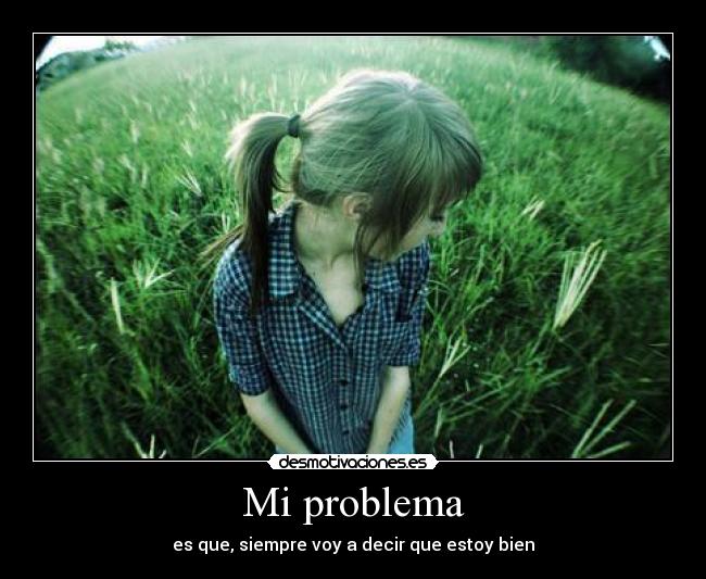 carteles estar bien problema metalmonkey siempre decir lol xxx nose que mas mamadas poner desmotivaciones