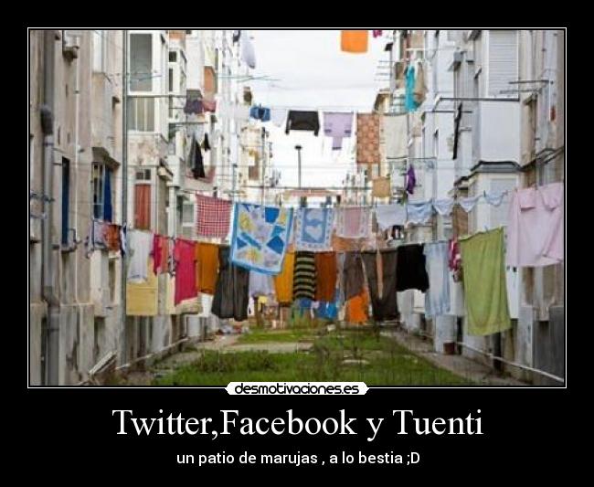 Twitter,Facebook y Tuenti -