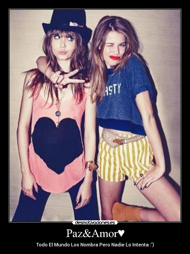 Paz&Amor♥ - 