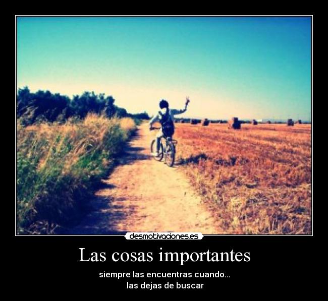 Las cosas importantes -