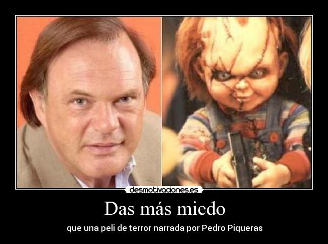 carteles miedo pedro piqueras peli terror desmotivaciones