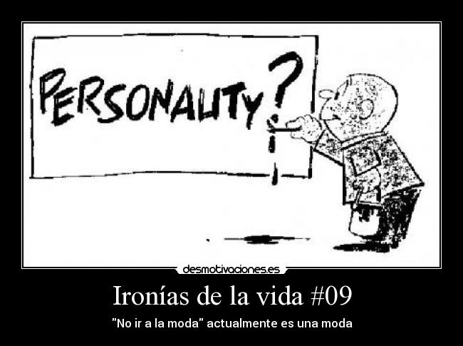 Ironías de la vida #09 -