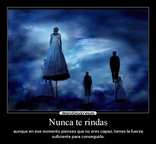 Nunca te rindas - 