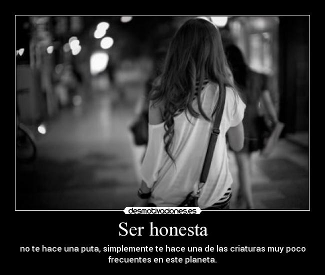 Ser honesta - 