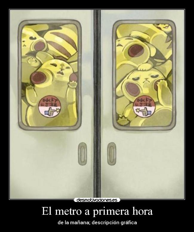 El metro a primera hora - de la mañana; descripción gráfica