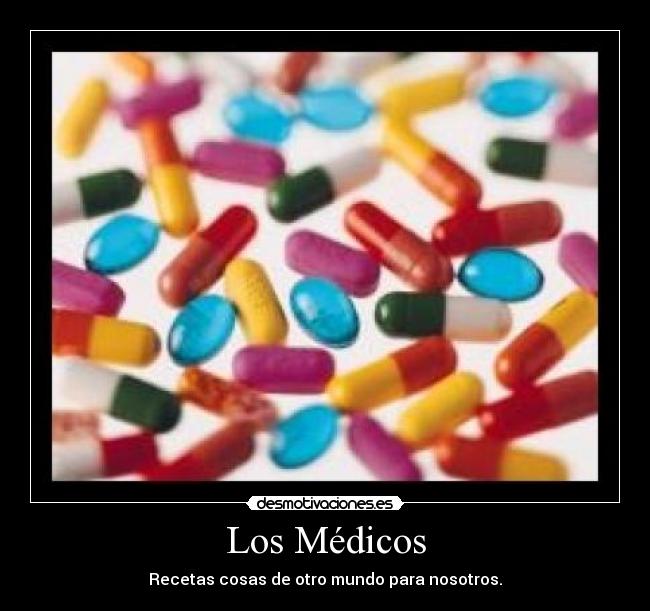 Los Médicos - Recetas cosas de otro mundo para nosotros.