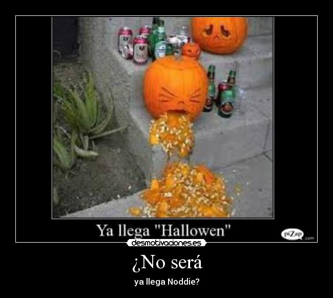 carteles jajaja yega noddie desmotivaciones