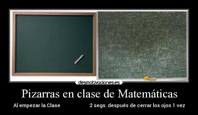 Pizarras en clase de Matemáticas -