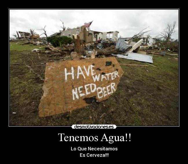 Tenemos Agua!! -
