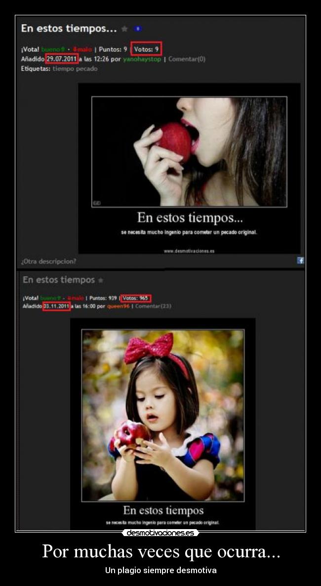 Por muchas veces que ocurra... -