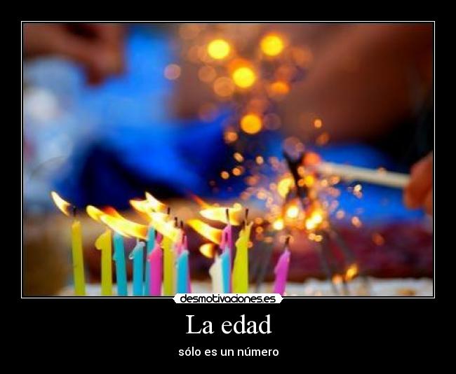 La edad - 