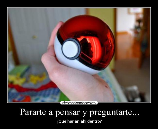 Pararte a pensar y preguntarte... -
