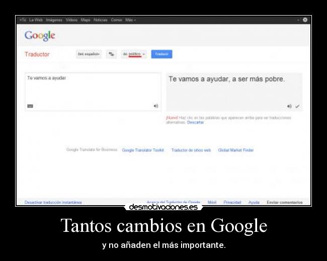 carteles cambios google politicos traductor desmotivaciones