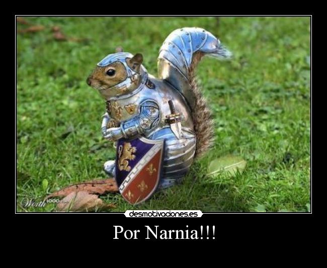 Por Narnia!!! - 