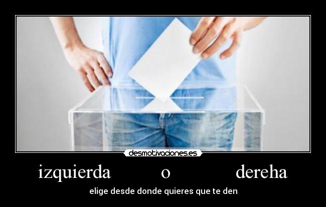 izquierda o dereha - elige desde donde quieres que te den