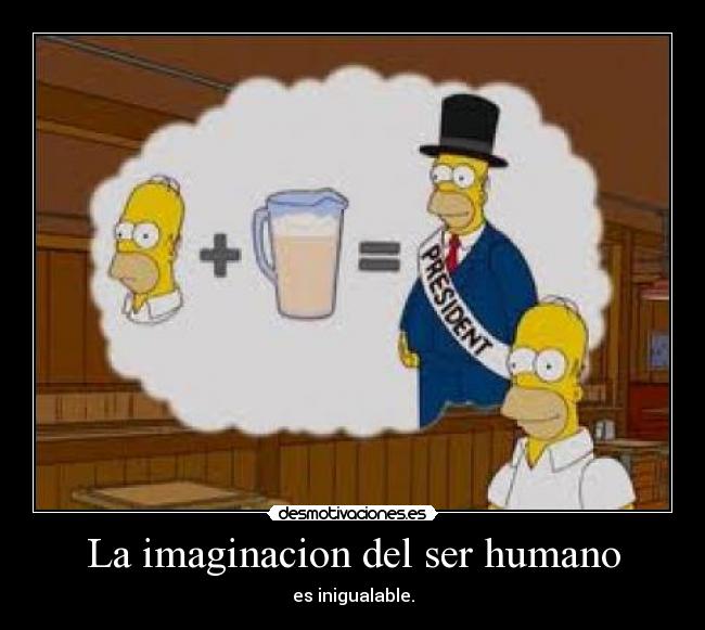La imaginacion del ser humano -