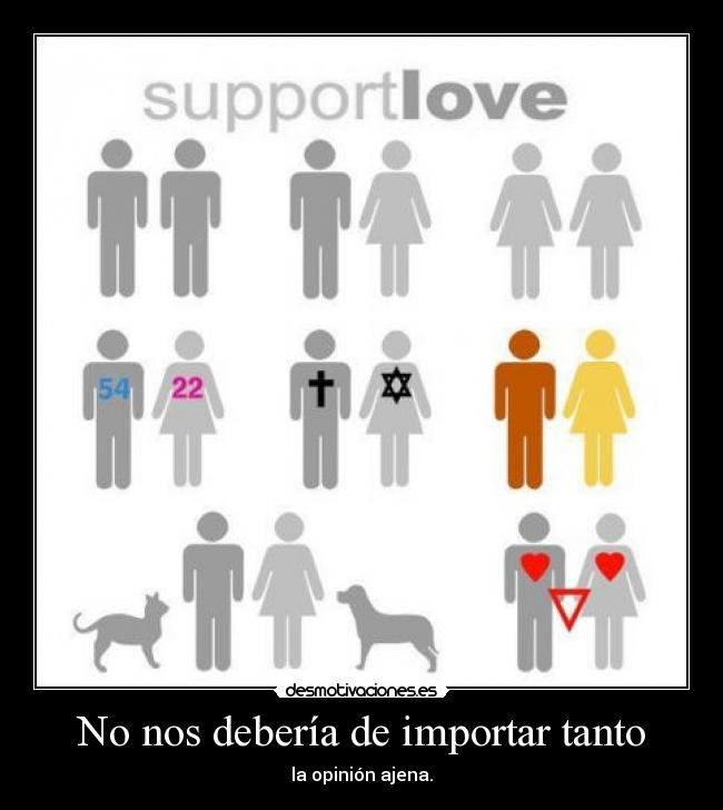 No nos debería de importar tanto - 