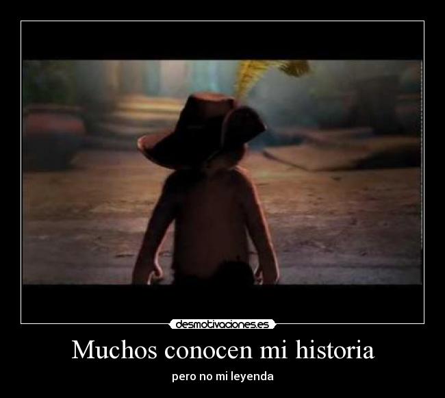 Muchos conocen mi historia - 