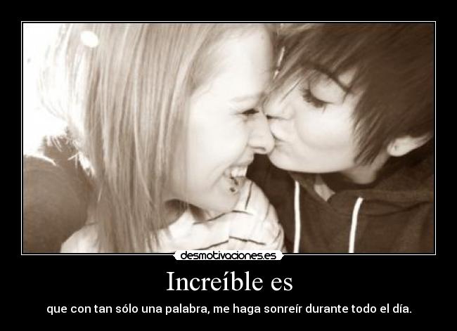 Increíble es - 