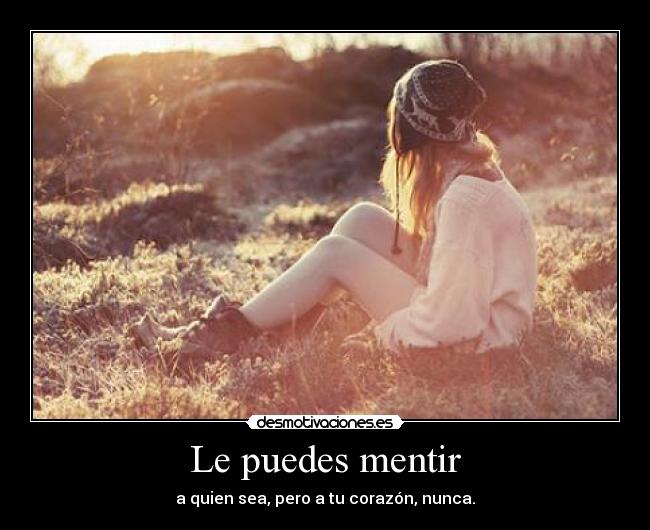 Le puedes mentir - 
