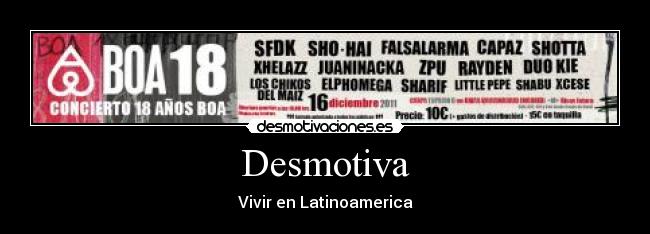 Desmotiva - Vivir en Latinoamerica