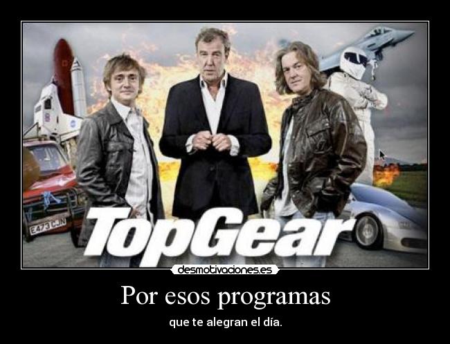 Por esos programas - que te alegran el día.