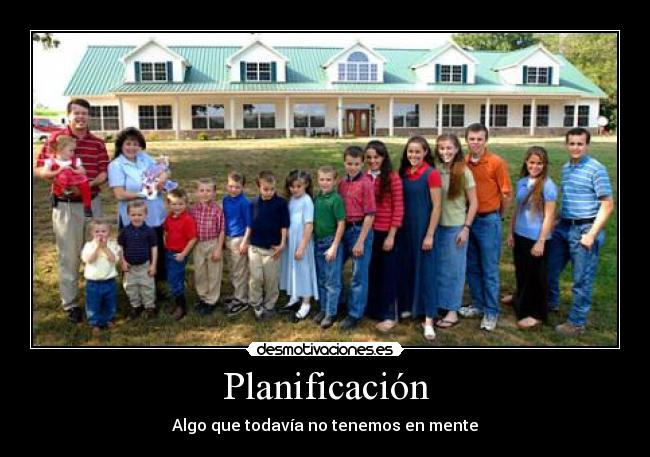 Planificación - Algo que todavía no tenemos en mente