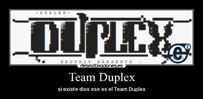 Team Duplex - 