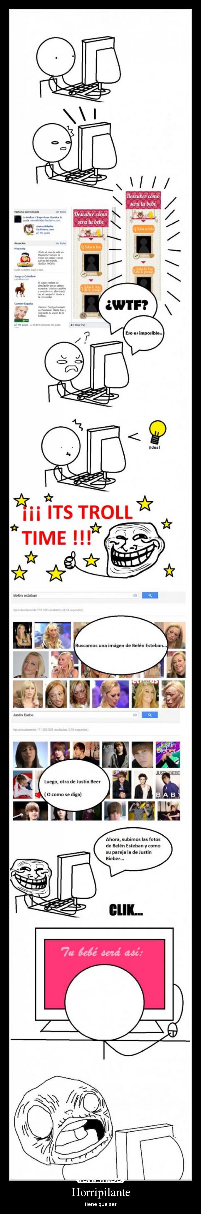 Horripilante - tiene que ser