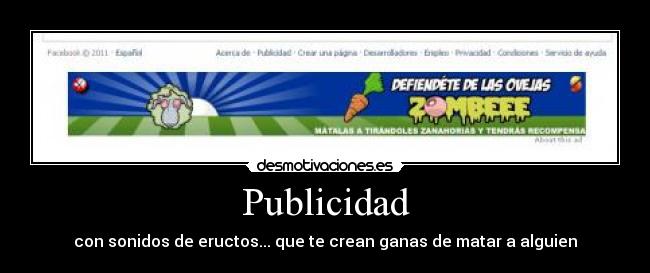 Publicidad - con sonidos de eructos... que te crean ganas de matar a alguien