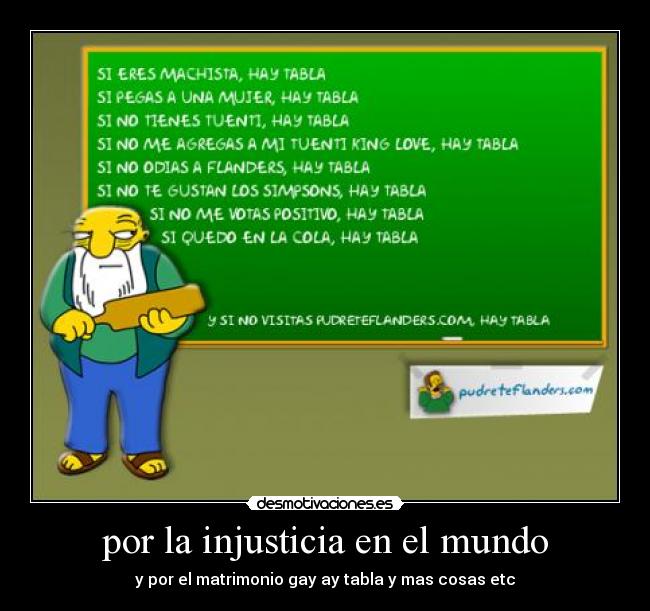 por la injusticia en el mundo -