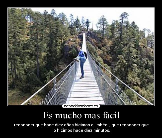 Es mucho mas fácil -