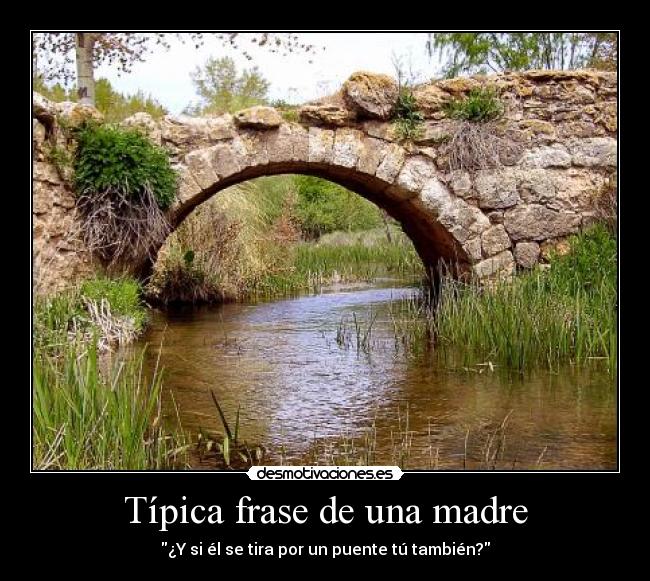Típica frase de una madre -