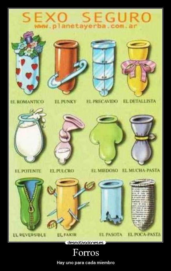 Forros - Hay uno para cada miembro