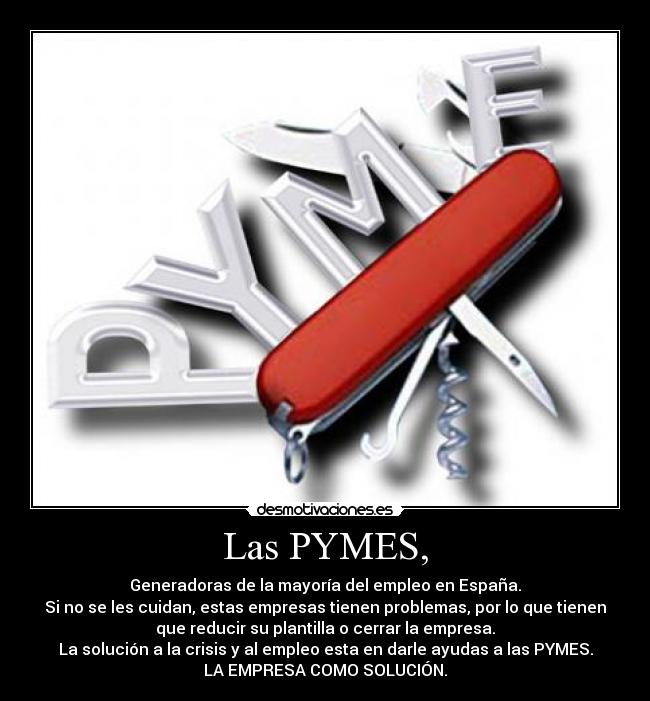 Las PYMES, -