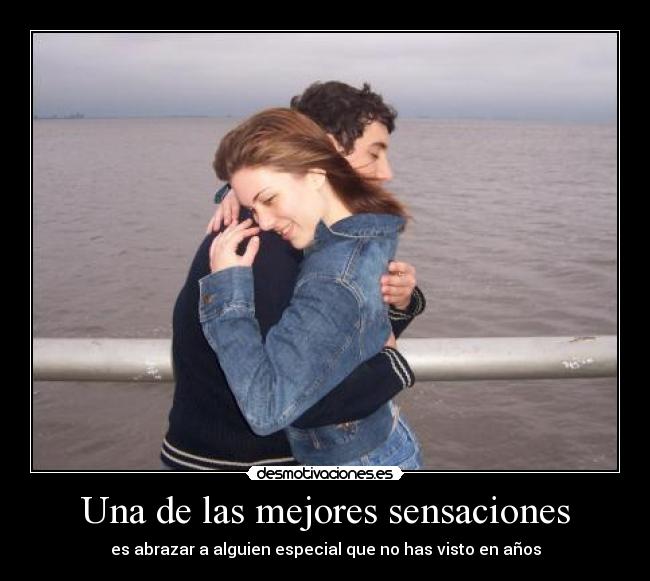 Una de las mejores sensaciones - 