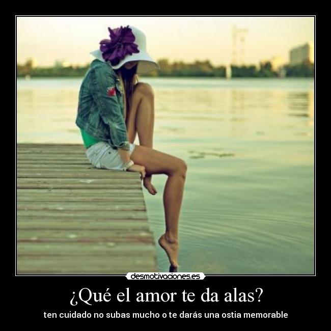 ¿Qué el amor te da alas? - 