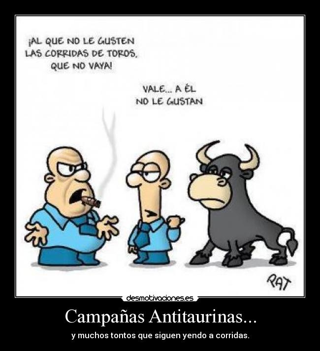 Campañas Antitaurinas... -