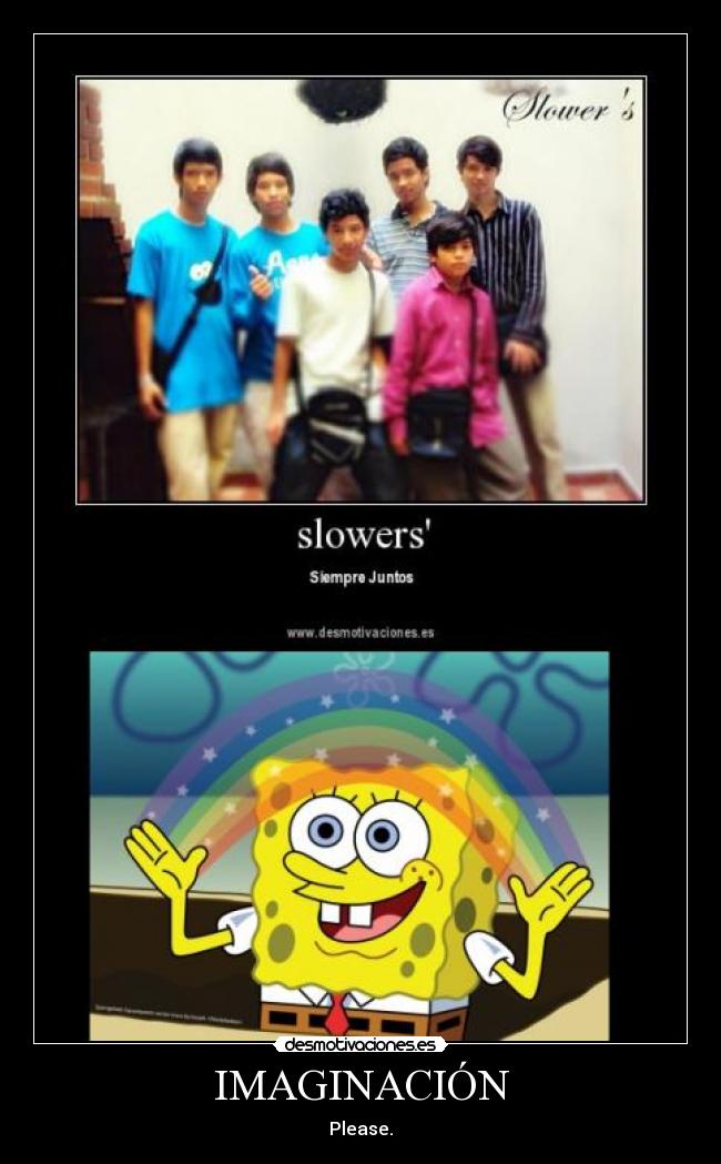 IMAGINACIÓN - Please.