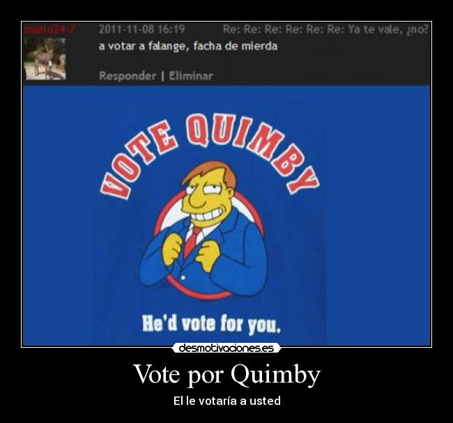 Vote por Quimby -
