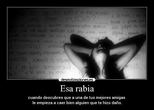 Esa rabia - 