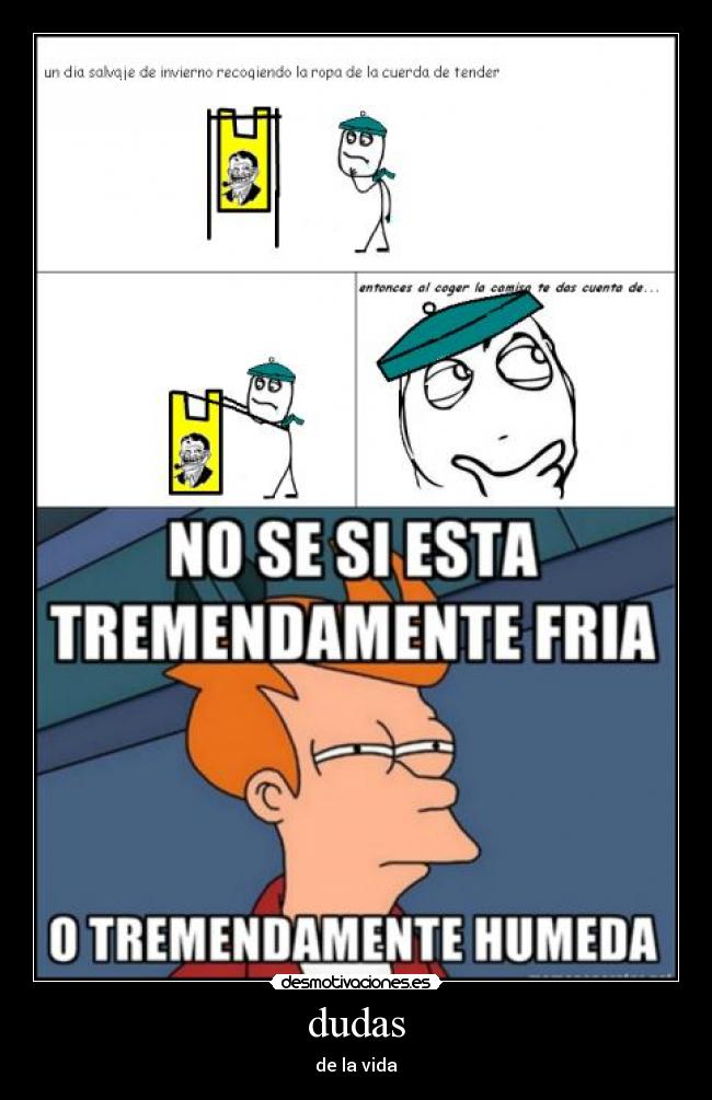 dudas - de la vida